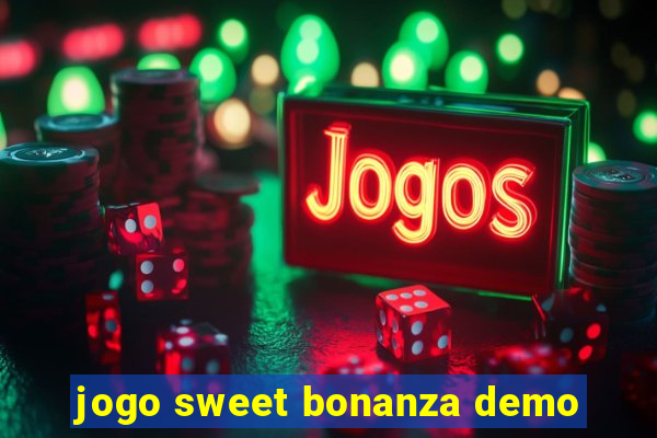 jogo sweet bonanza demo